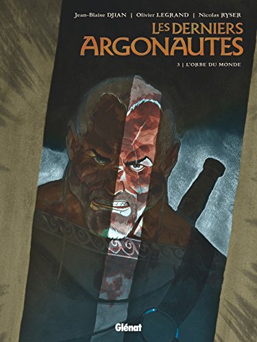 jaquette album Les Derniers Argonautes Tome 3 - L'orbe Du Monde