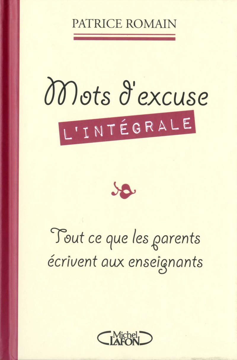 jaquette livre Mots d'excuse L'intégrale