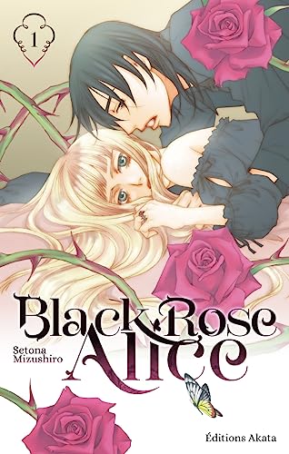 jaquette album Black Rose Alice (Akata) - Tome 1