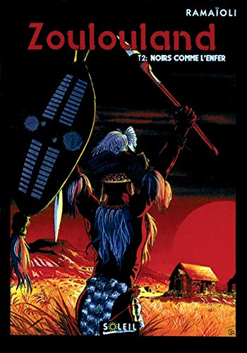 jaquette album Zoulouland Tome 2 - Noirs Comme L'enfer