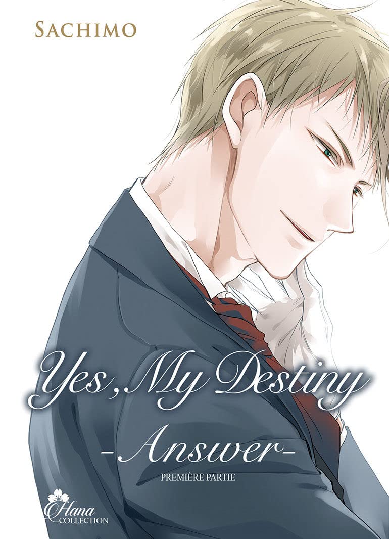 jaquette album Yes, my Destiny - Tome 03 - Livre (Manga) - Yaoi - Hana Collection