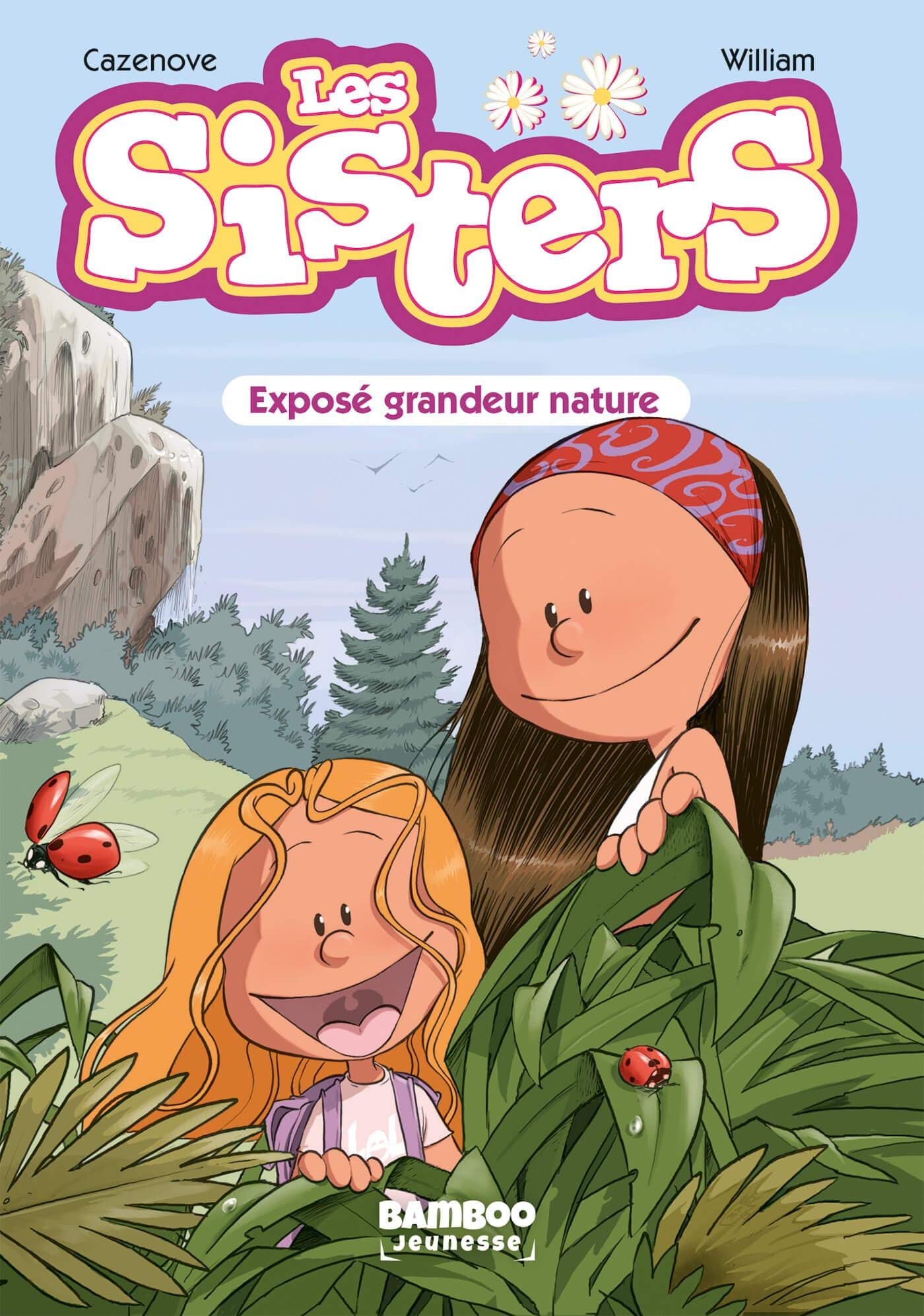 jaquette album Les Sisters - Poche - tome 01: Exposé grandeur nature