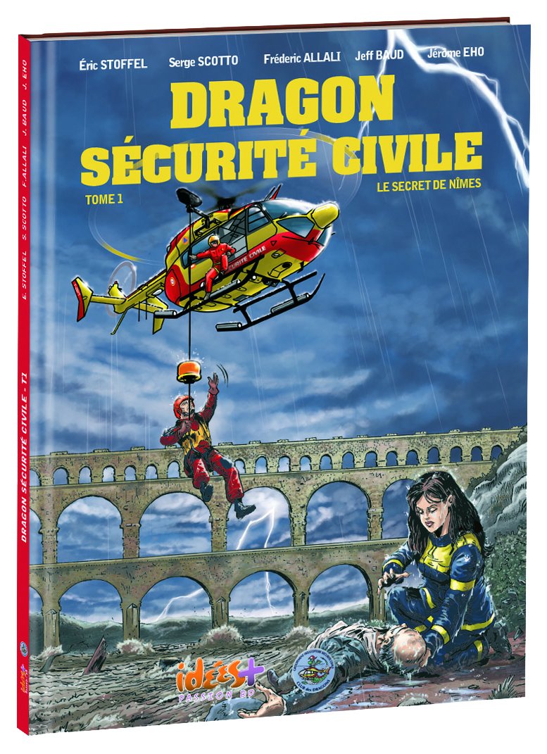 jaquette album Dragon Sécurité Civile T1