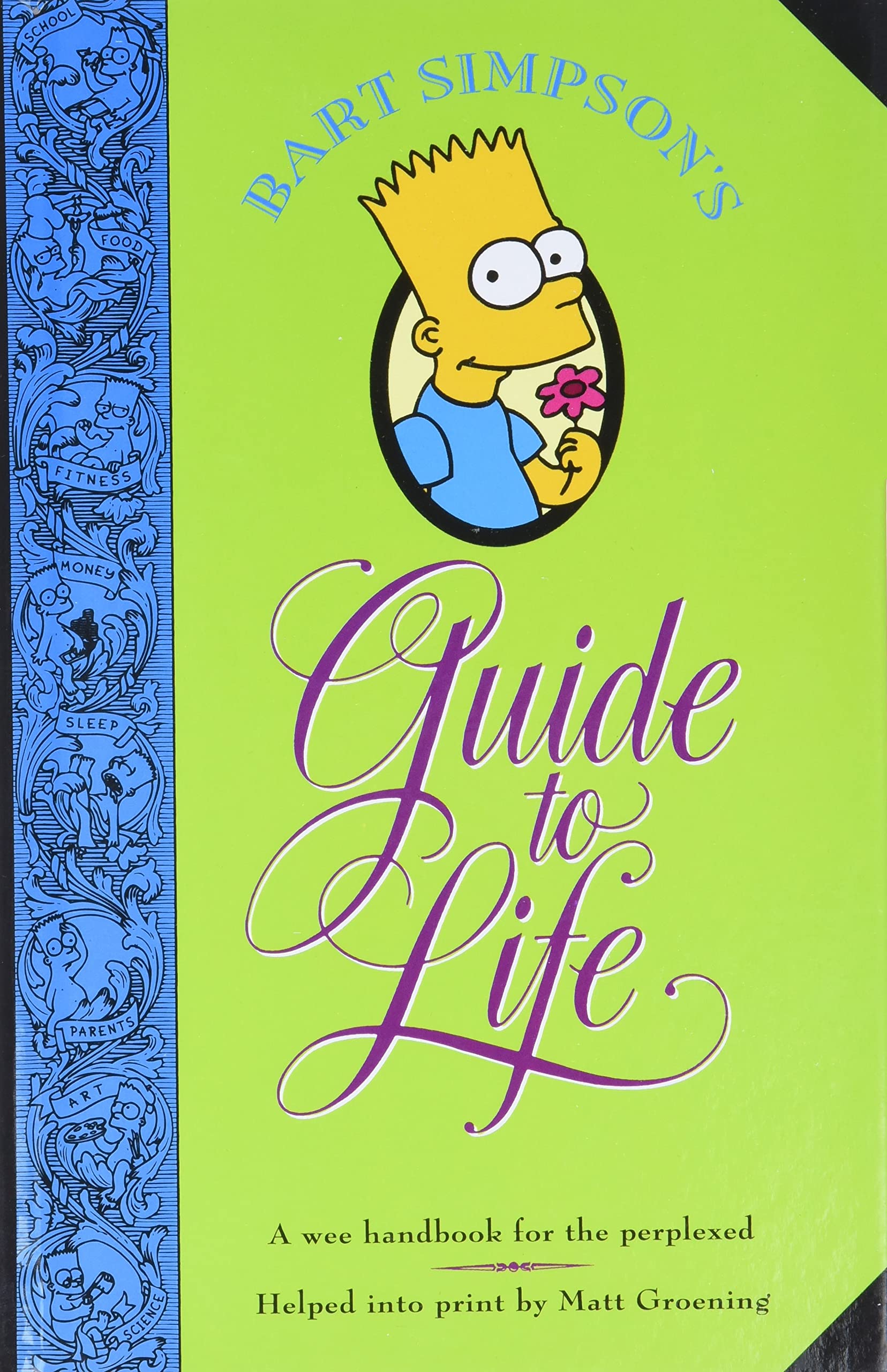 jaquette livre Bart Simpson's Guide to Life: A Wee Handbook for the Perplexed