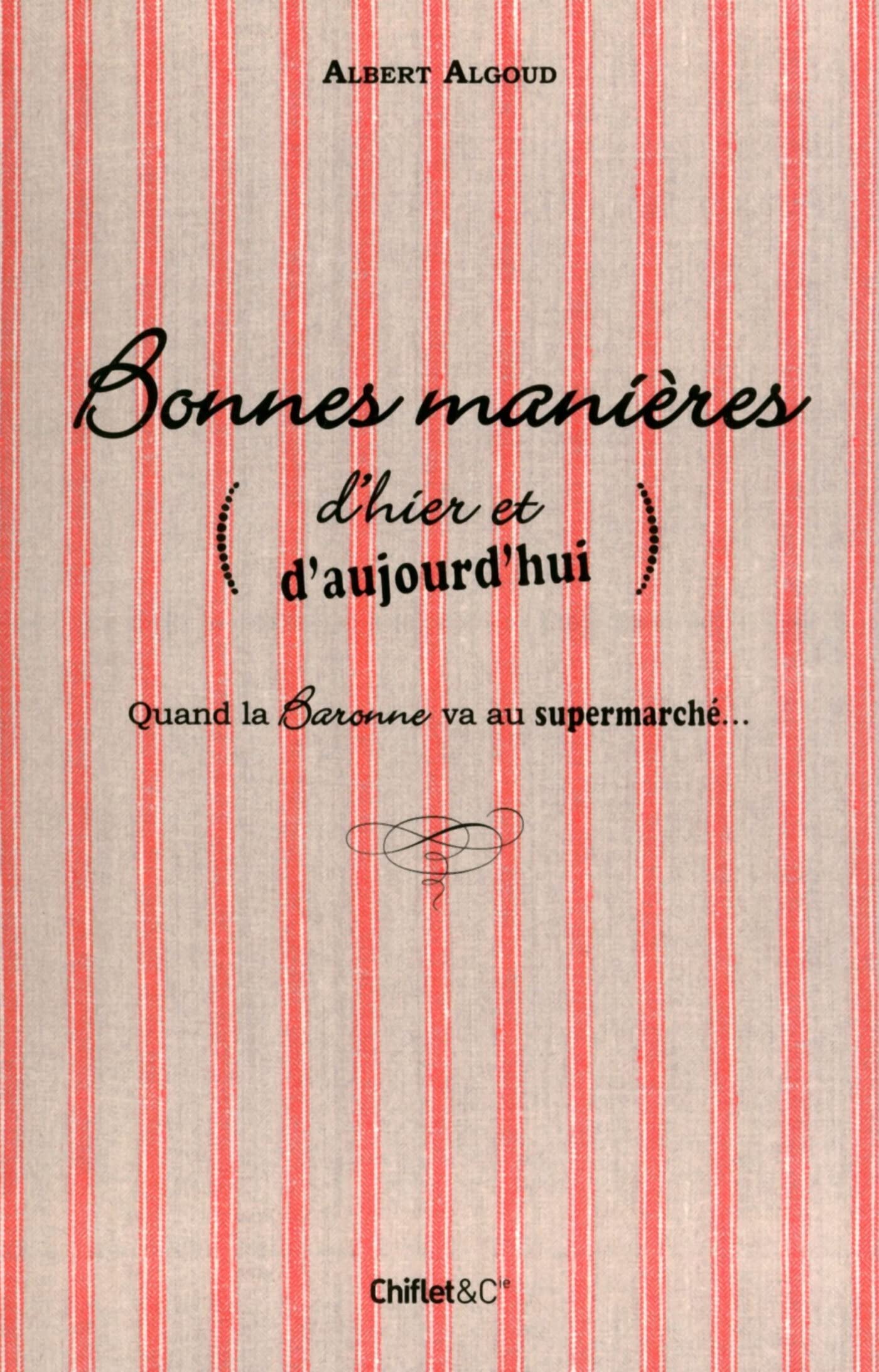 jaquette album Bonnes manières d'hier et d'aujourd'hui, quand labaronne va au supermarché