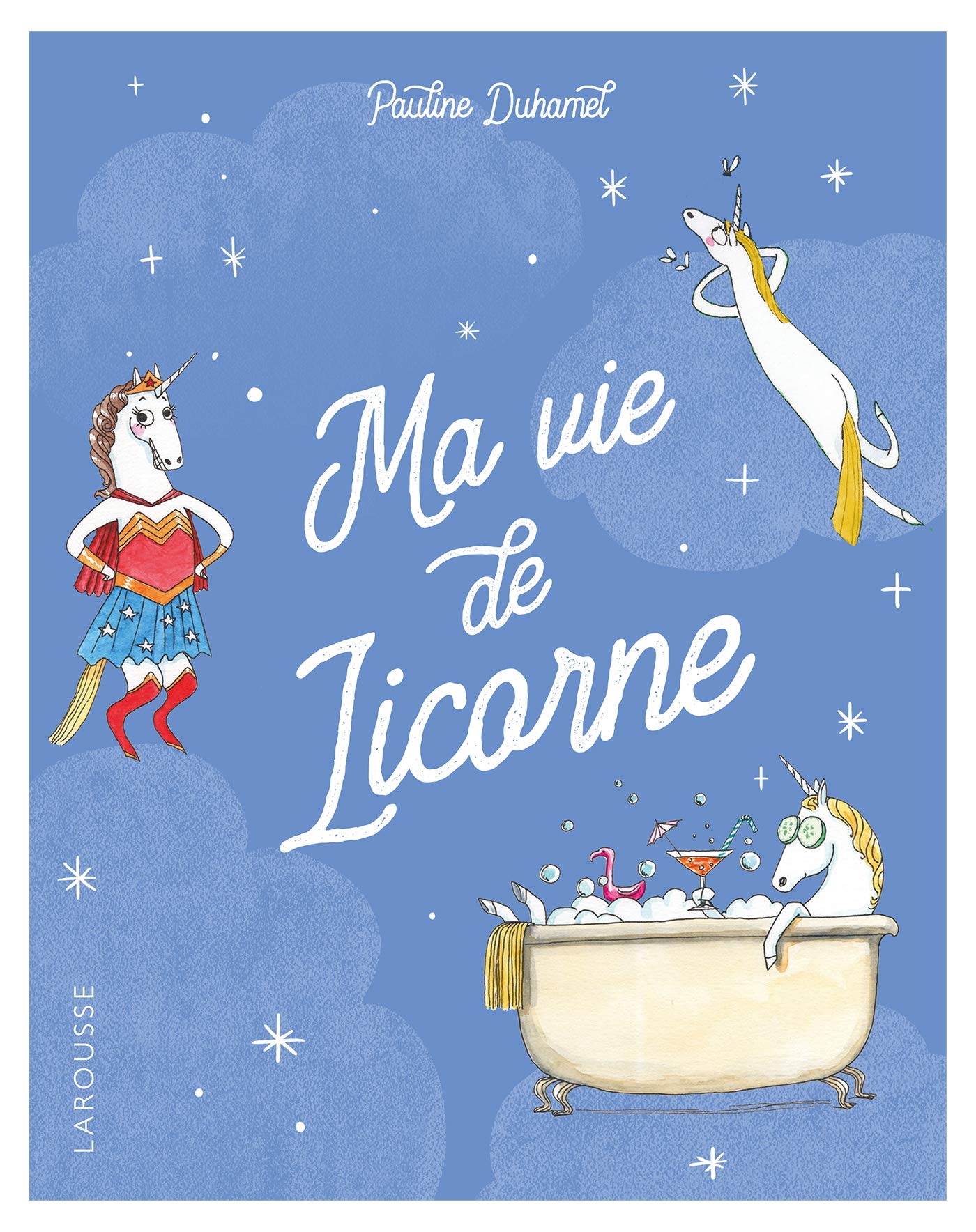 jaquette livre Ma vie de licorne