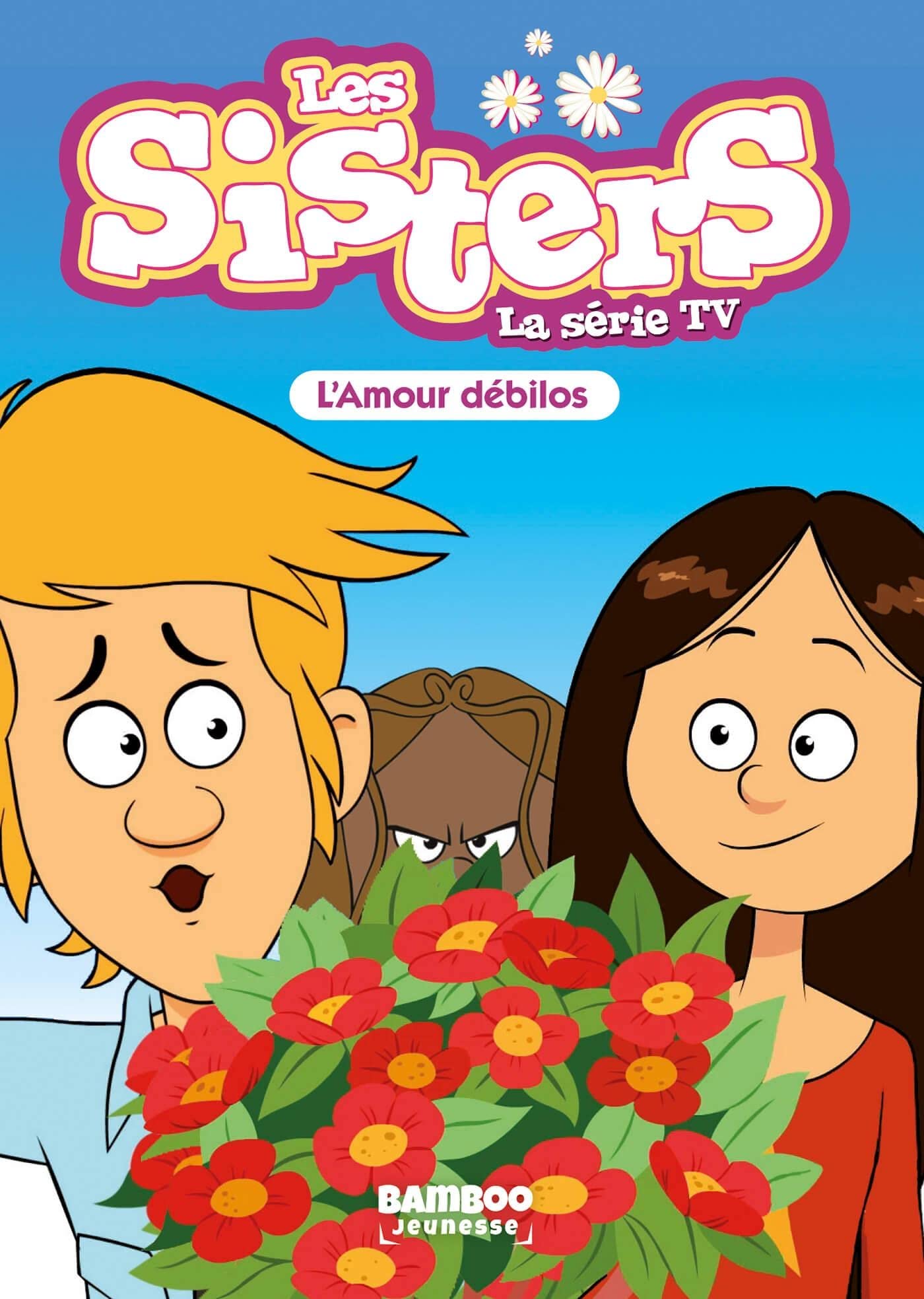 jaquette album Les Sisters - La Série TV - Poche - tome 50: L'amour débilos