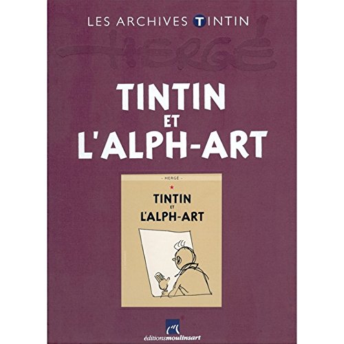 jaquette livre Les Archives Tintin - L'Alph-art