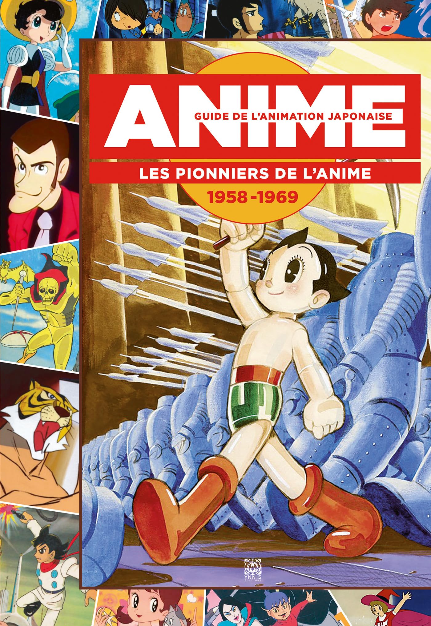 jaquette album Guide de l'animation japonaise: Les pionniers de l anime 1958-1969
