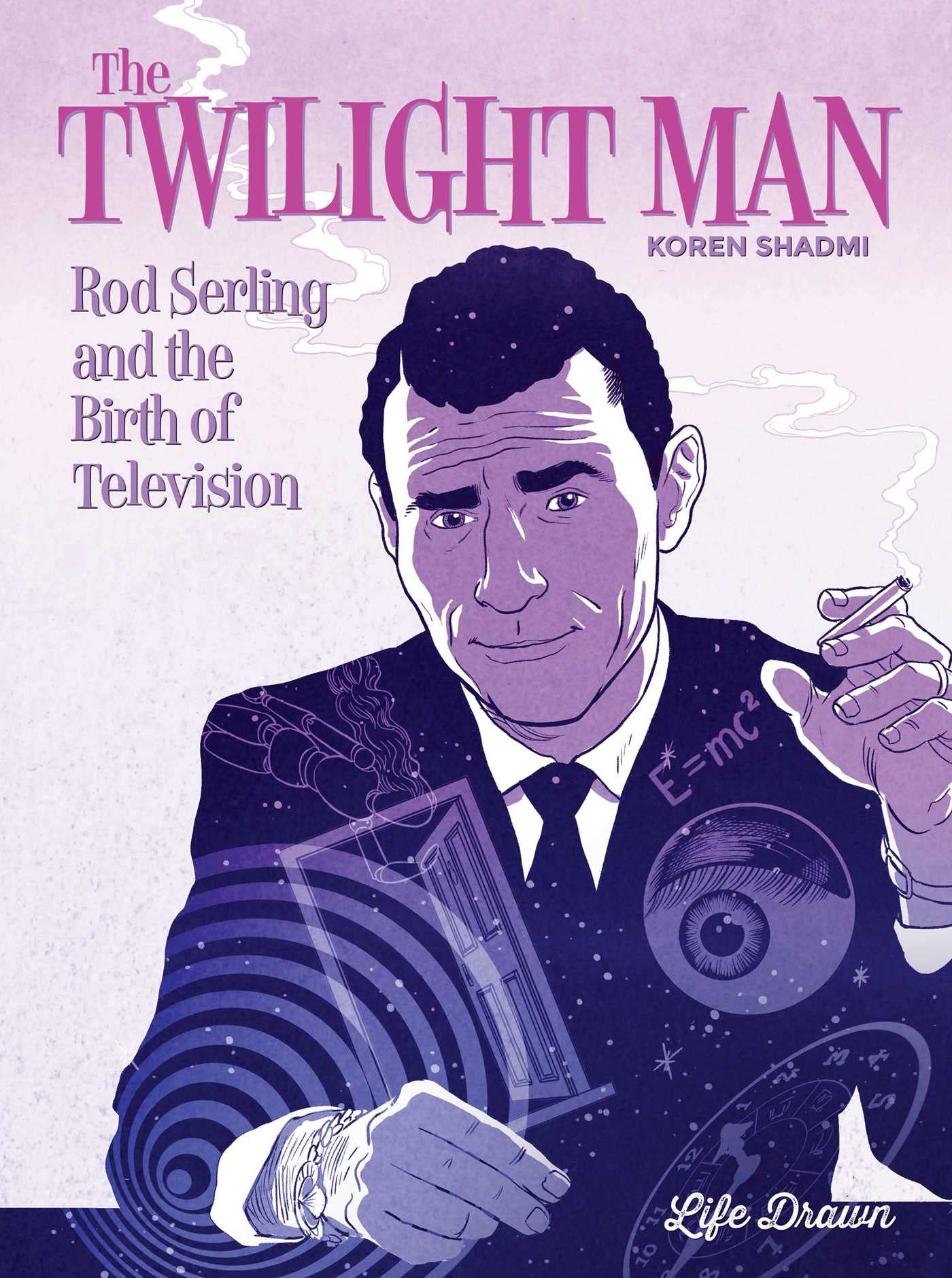 jaquette album The Twilight Man: Rod Serling and the Birth of Television