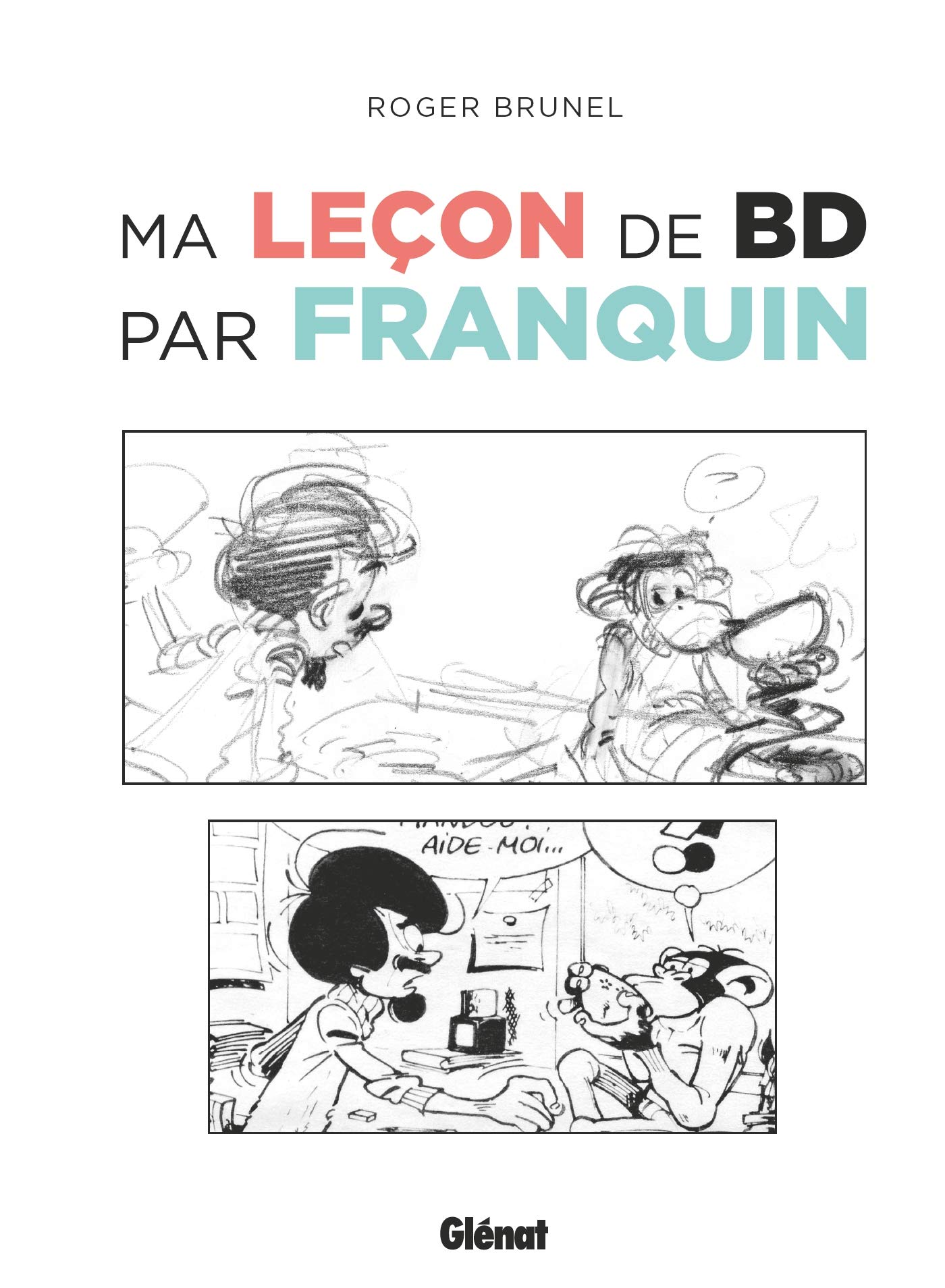 jaquette album Ma leçon de BD par Franquin