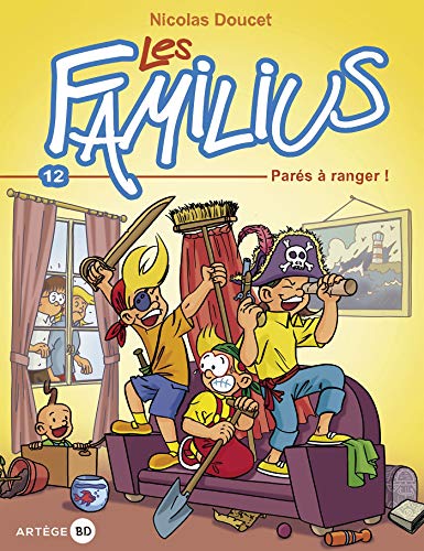 jaquette album Les Familius Tome 12 - Parés À Ranger !