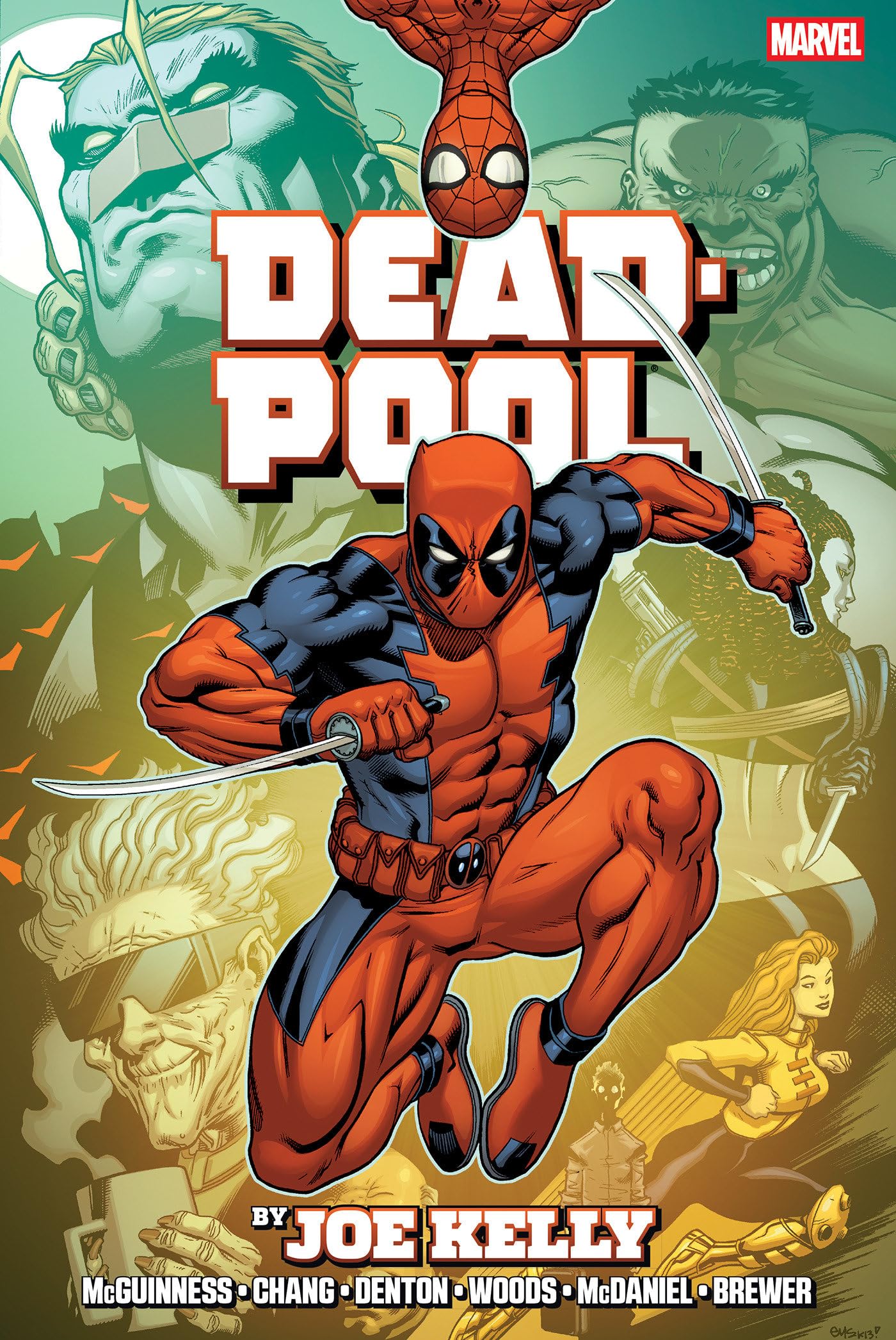 jaquette album Deadpool By Joe Kelly Omnibus Ed Mcguinness Montage Cover [New Printing]