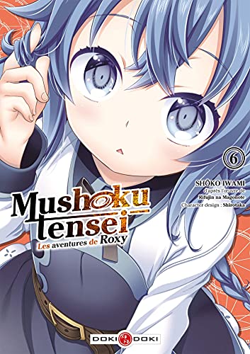 jaquette livre Mushoku Tensei - Les aventures de Roxy - Tome 6