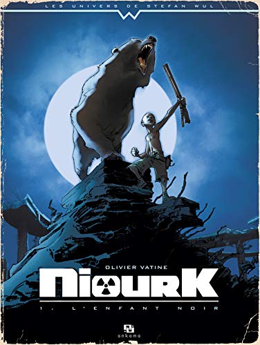 jaquette album Niourk Tome 1 - L'enfant Noir