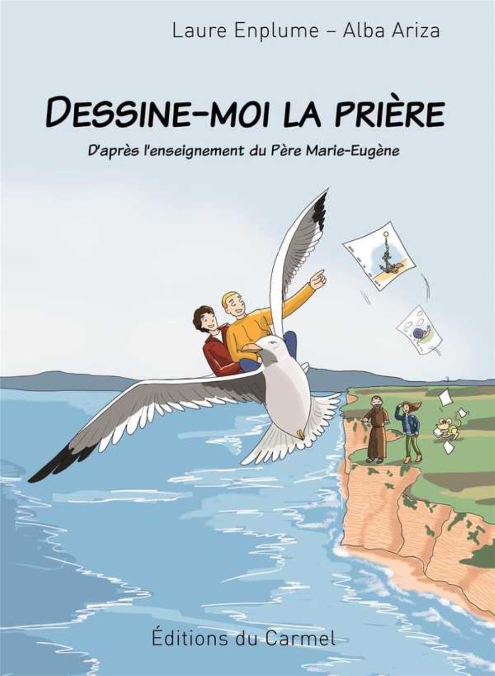 jaquette album Dessine-moi la prière: D'après l'enseignement du Père Marie-Eugène