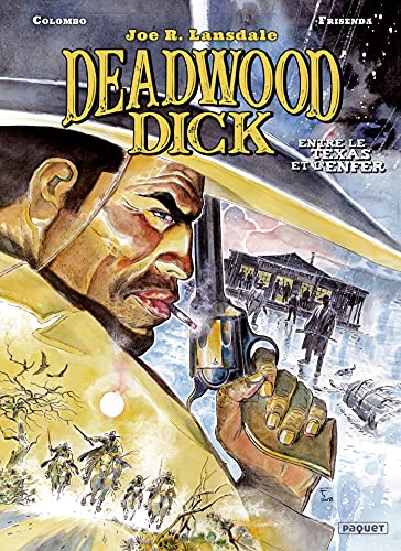 jaquette album Deadwood Dick Tome 2 - Entre Le Texas Et L'enfer