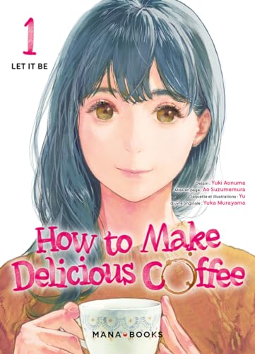 jaquette album How to make delicious coffee - Tome 1