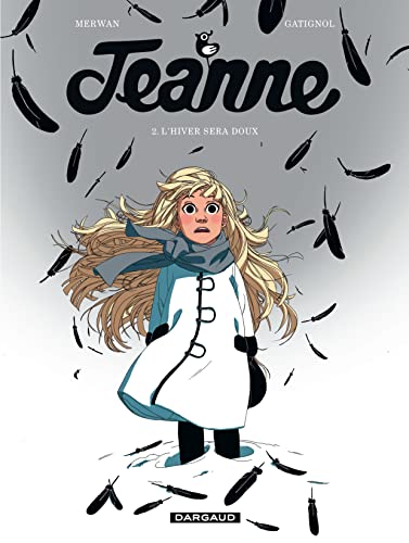 jaquette album Jeanne Tome 2 - L'hiver Sera Doux