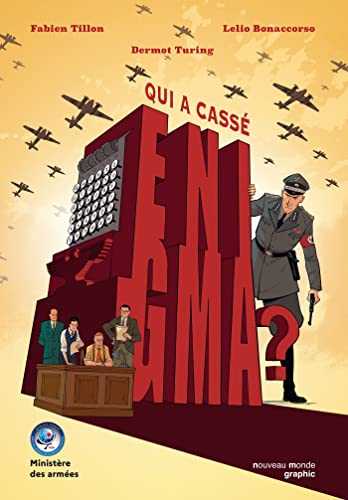 jaquette album Qui A Cassé Enigma ? - La Véritable Histoire Du Code Secret Nazi