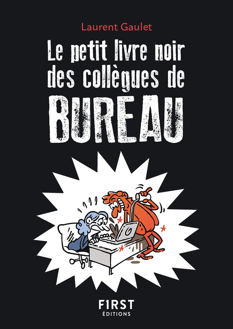 jaquette album Le Petit livre noir des collègues de bureau, 2e éd.