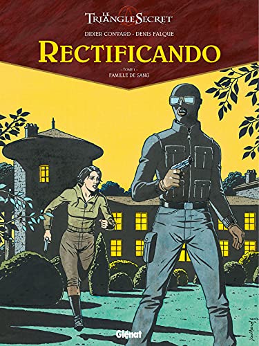jaquette album Le Triangle Secret - Rectificando Tome 1 - Famille De Sang