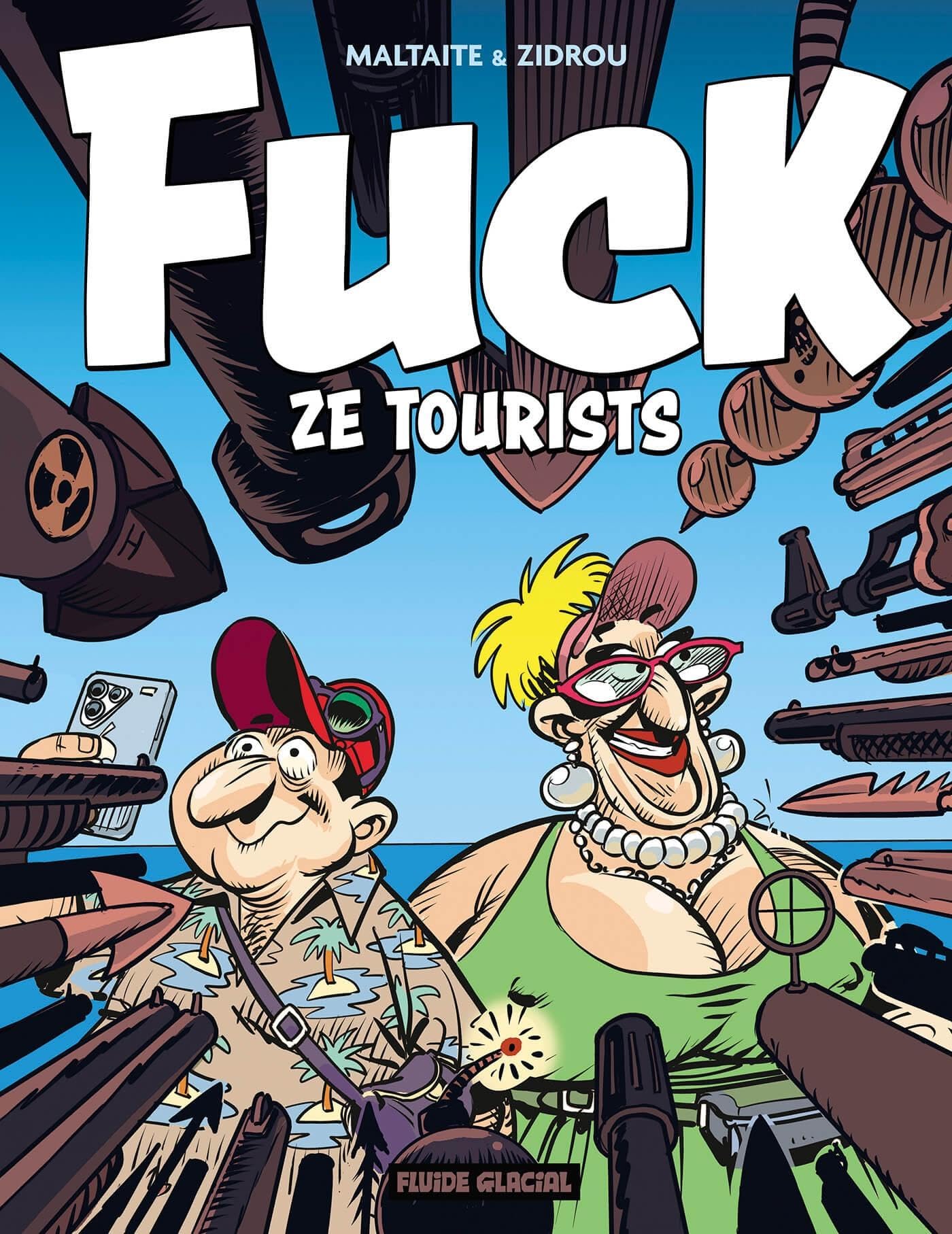 jaquette album Fuck ze tourists ! - tome 01