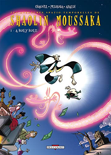 jaquette album Shaolin Moussaka Tome 1 - A Holy Hole