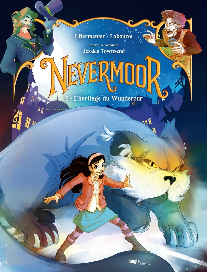jaquette album Nevermoor - Tome 2 L'Héritage du Wundereur