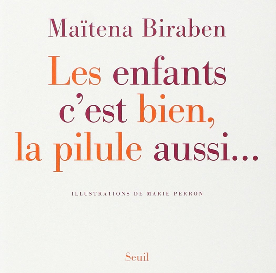 jaquette album Les Enfants c'est bien, la pilule aussi...