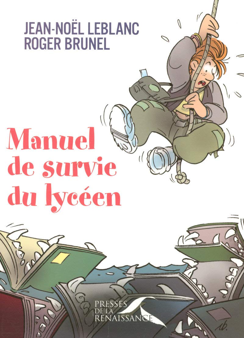 jaquette livre Manuel de survie du lycéen