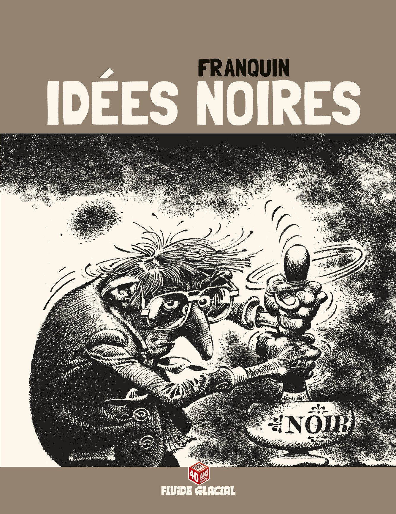 jaquette album Idées noires: Tome 1