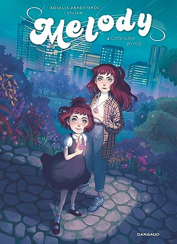 jaquette album Melody Tome 1 - Cette Autre En Moi