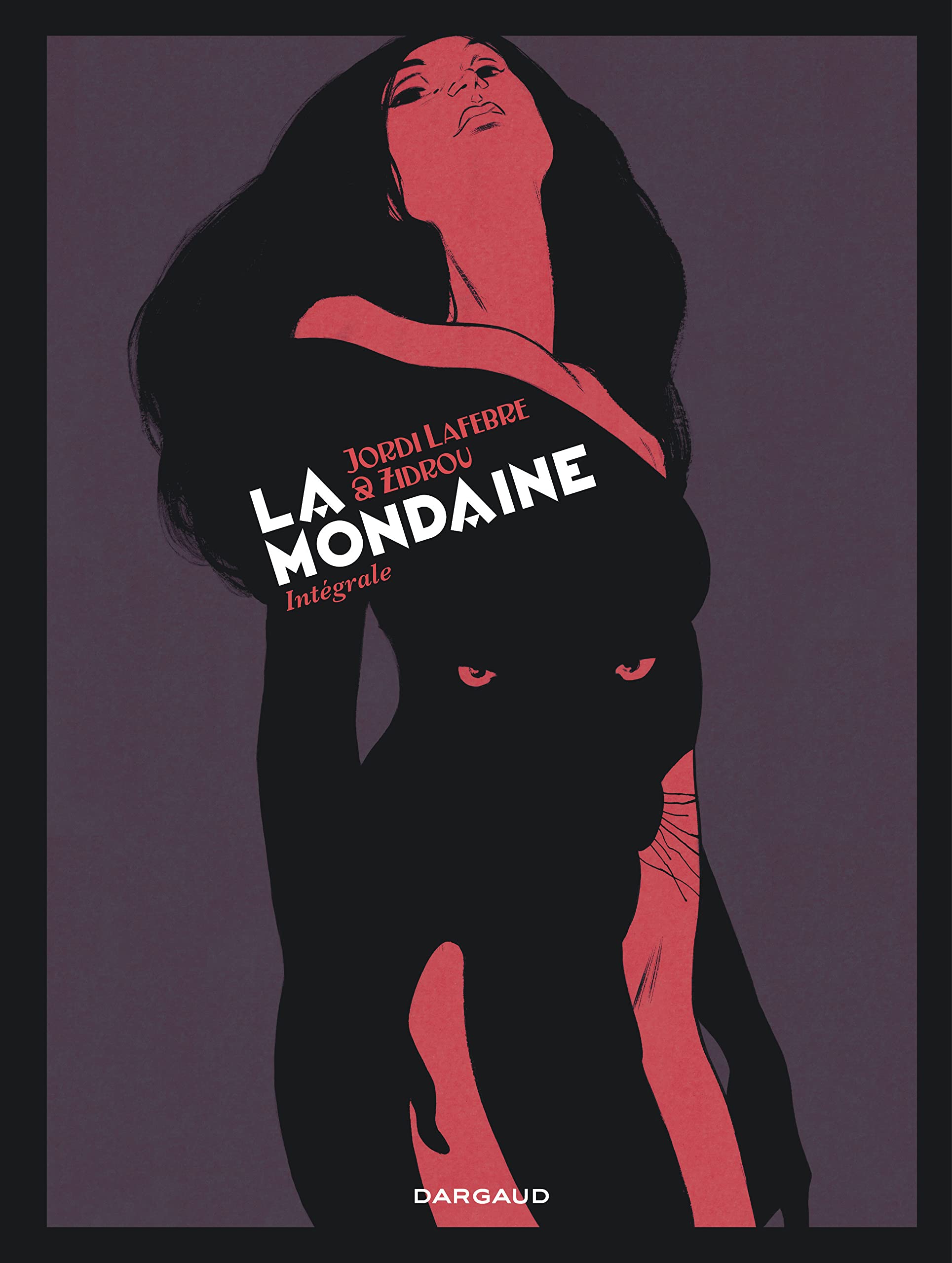 jaquette album LA MONDAINE - INTEGRALE T1