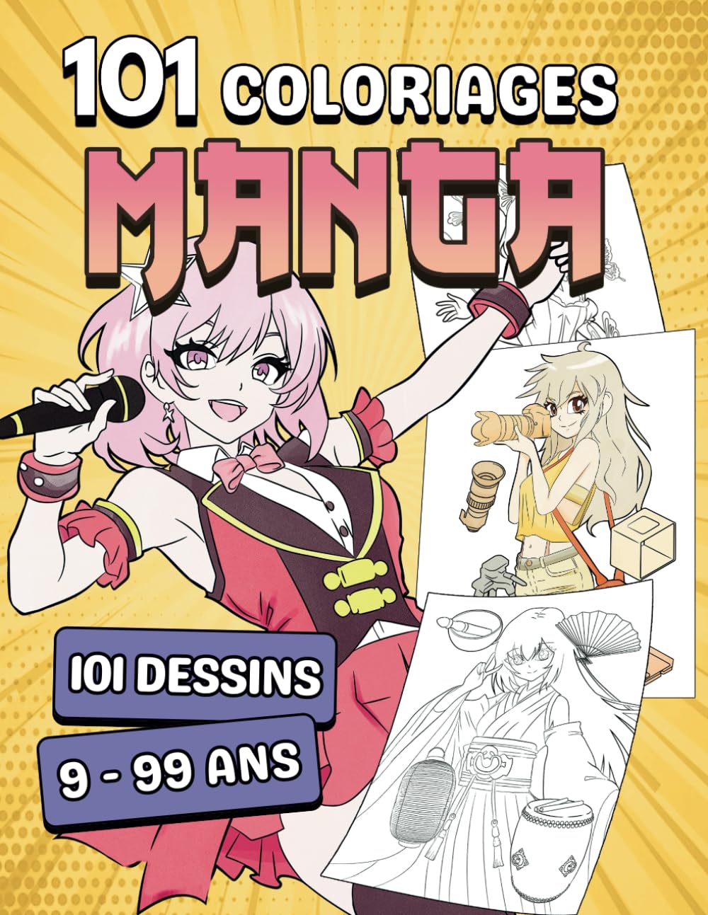 jaquette album 101 Coloriages Manga: 101 Pages de Jolies Filles Manga à Colorier - Pour Enfants, Ados et Adultes - Dessins Réalisés à la Main SANS IA - Grand format