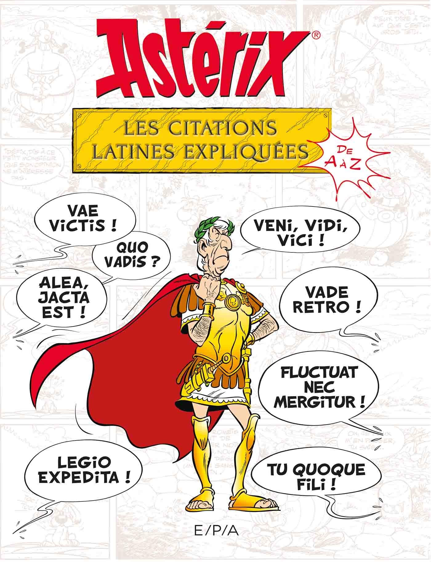 acheter Astérix - Les citations latines expliquées
