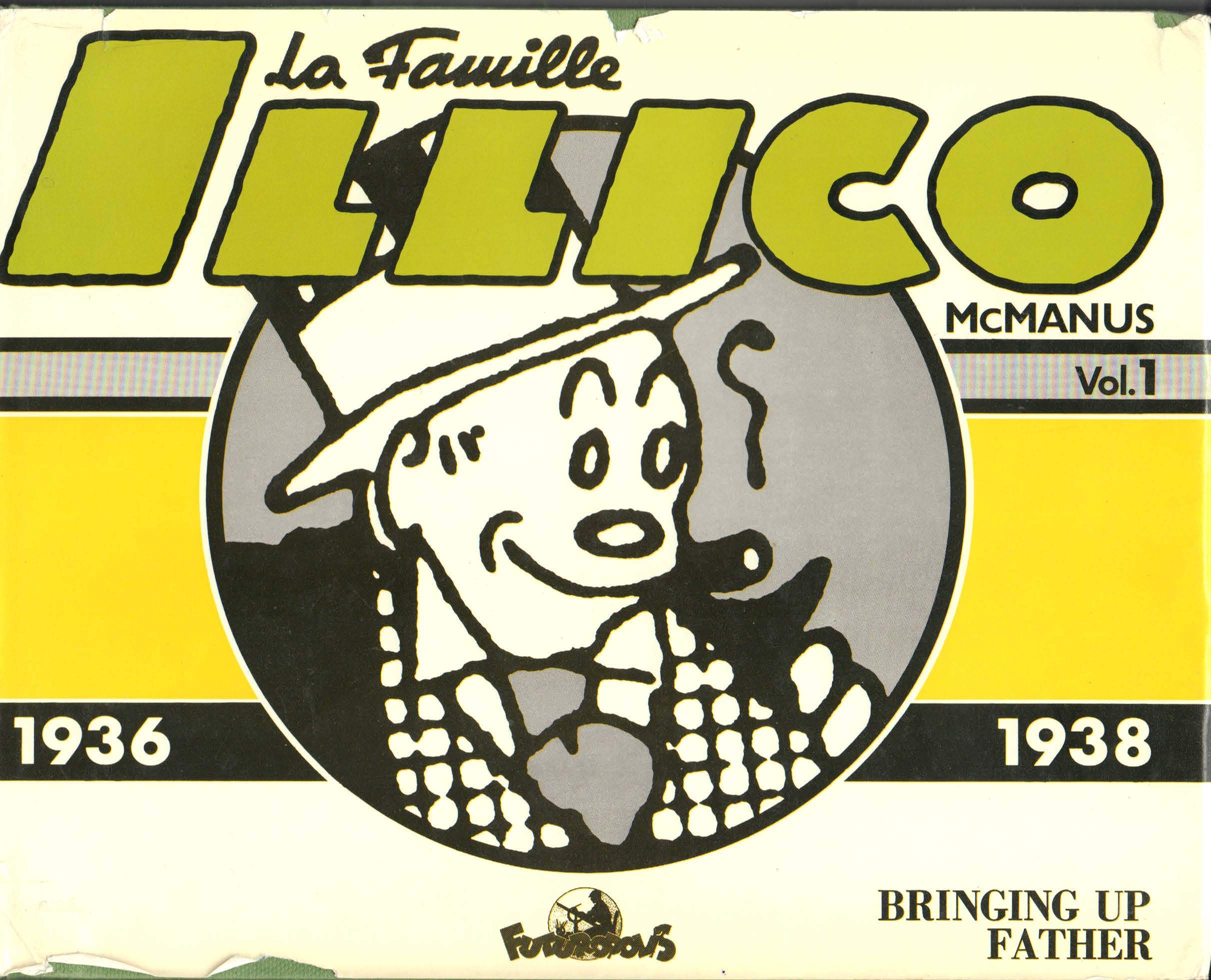 voir fiche du album La Famille Illico: Bringing up Father