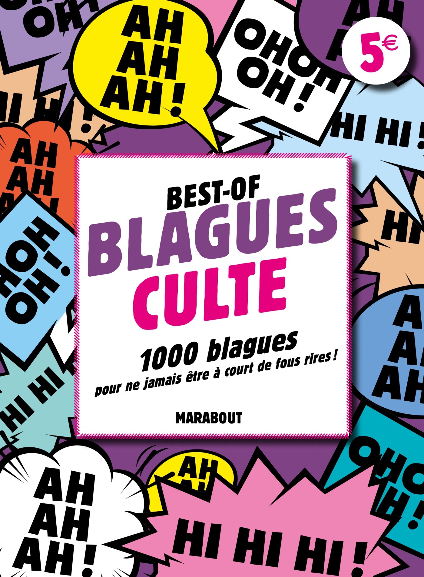 jaquette album Best-of blagues cultes: 1 000 blagues pour ne jamais être à court de fous rires !