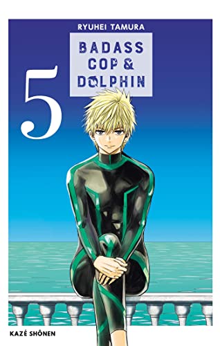 jaquette album Badass Cop et Dolphin - Tome 5