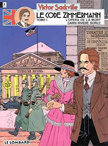 jaquette album Victor Sackville Tome 1 - Le Code Zimmermann - Première Partie, L'opéra De La Mort
