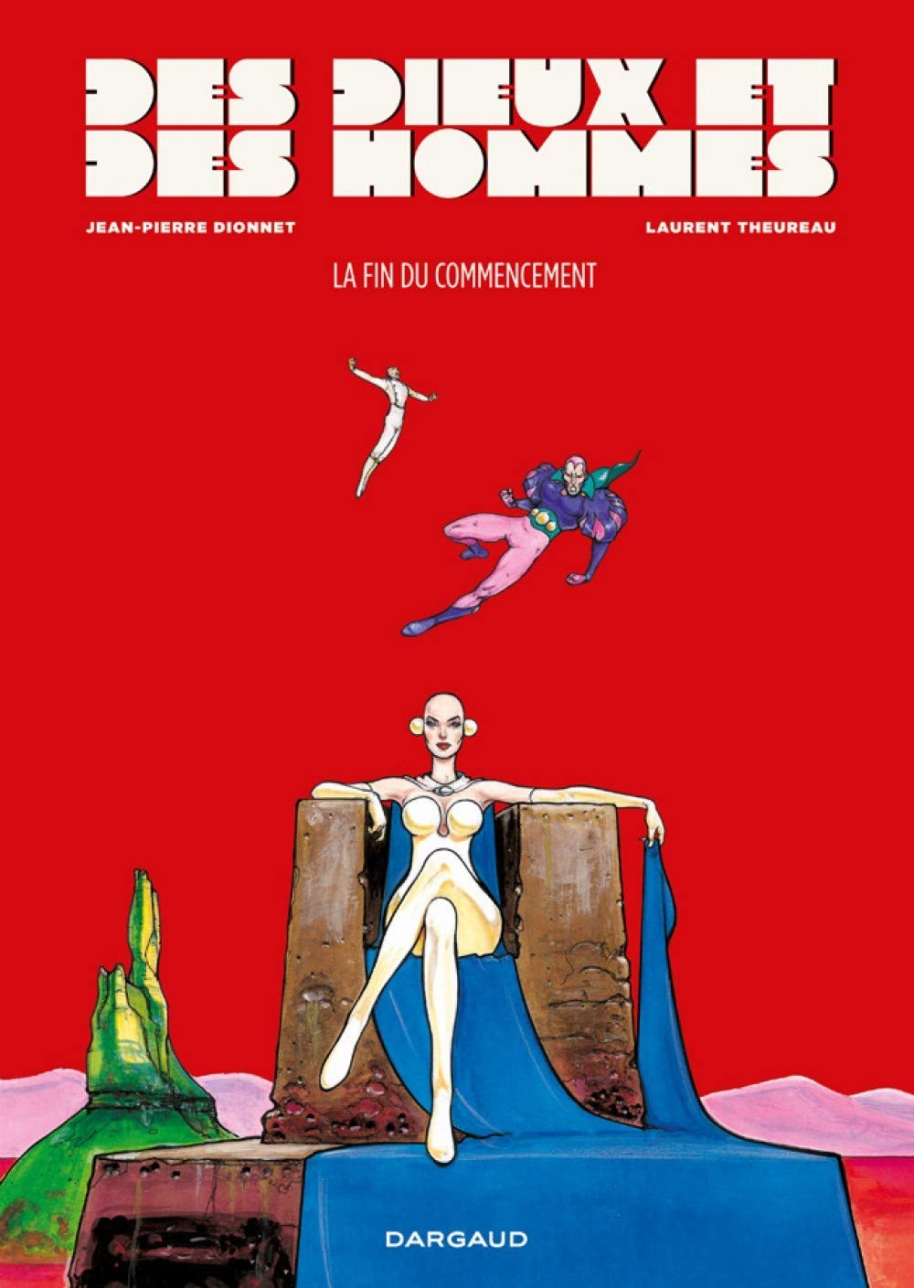 jaquette album Des dieux et des hommes - Tome 1 - La Fin du commencement
