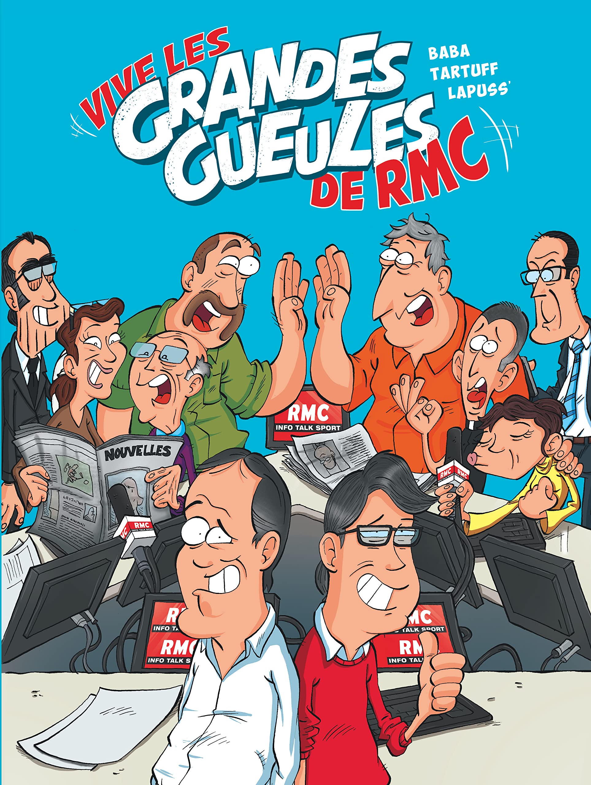 jaquette album Les Grandes Gueules - tome 1 - Vive les Grandes Gueules de RMC