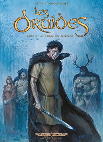 jaquette album Les Druides Tome 9 - Le Temps Des Corbeaux
