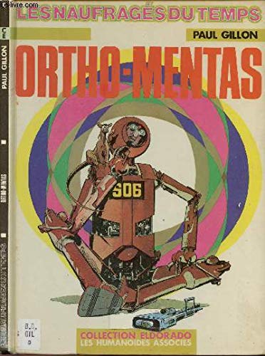jaquette album Les Naufragés Du Temps Tome 8 - Ortho-Mentas