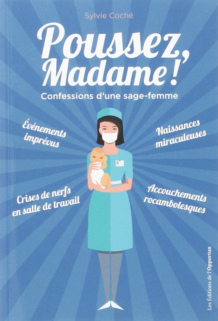 jaquette album Poussez madame ! Confessions d'une sage-femme
