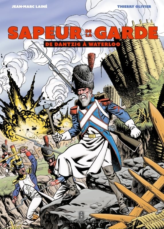 jaquette album Sapeur De La Garde - De Dantzig À Waterloo