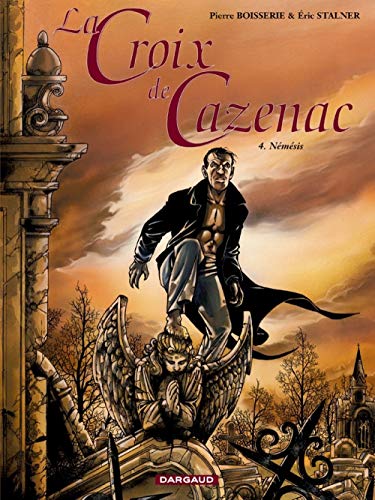 jaquette album La Croix De Cazenac Tome 4 - Némésis - Cycle Du Loup