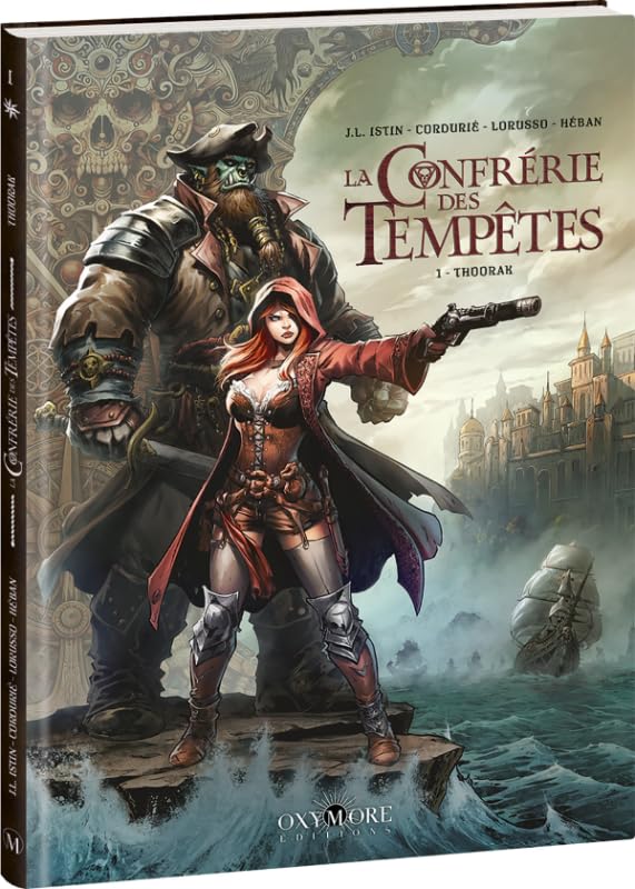jaquette album La Confrérie des Tempêtes - Tome 1: Thoorak