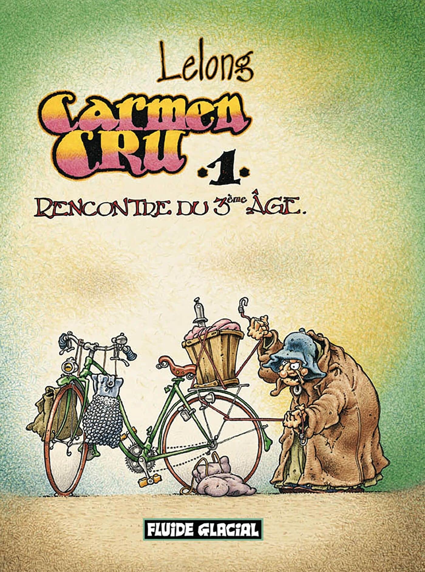 jaquette album Carmen Cru - Tome 01 - Rencontre du 3e âge