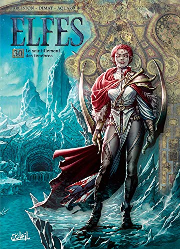 jaquette album Terres D'arran : Elfes Tome 30 - Le Scintillement Des Ténèbres